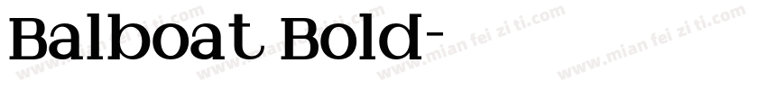 Balboat Bold字体转换